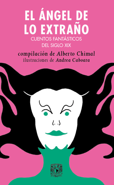 El ángel de lo extraño. Cuentos fantásticos del siglo XIX