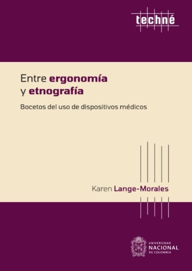 Entre ergonomía y etnografía