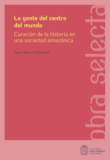 La gente del centro del mundo