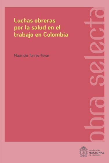 Luchas obreras por la salud en el trabajo en Colombia