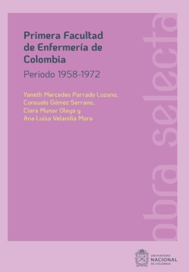Primera facultad de enfermería de Colombia