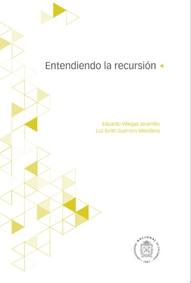 Entendiendo la Recursión