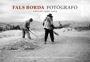 Fals Borda fotográfo.