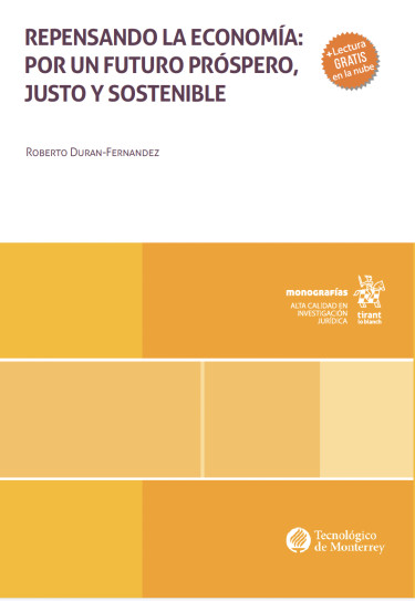 Repensando la Economía: por un futuro próspero, justo y sostenible
