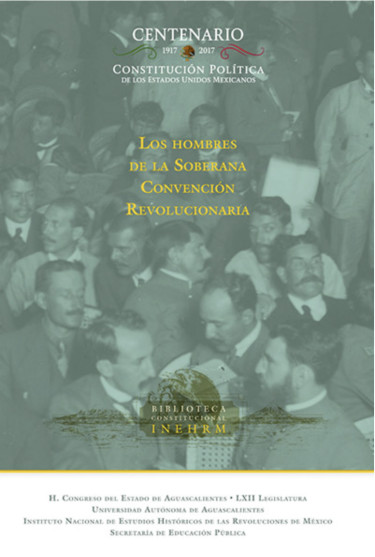 Los hombres de la soberana convención revolucionaria