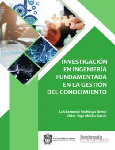 Investigación en ingeniería fundamentada en la gestión del conocimiento
