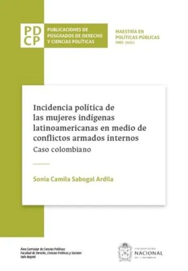 Incidencia política de las mujeres indígenas latinoamericanas en medio de conflictos armados internos