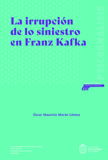 La irrupción de lo siniestro en Franz Kafka