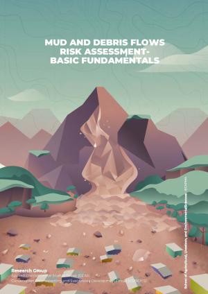 Mud and debris flows risk assessment- basic fundamentals