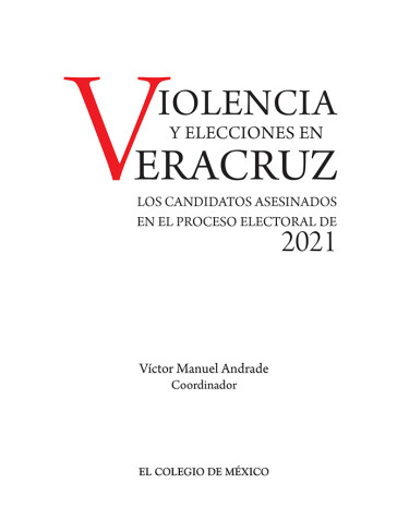 Violencia y elecciones en Veracruz