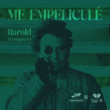 Me empeliculé