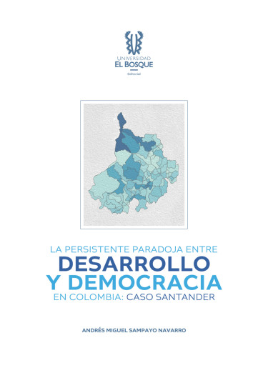 La persistente paradoja entre desarrollo y democracia en Colombia: