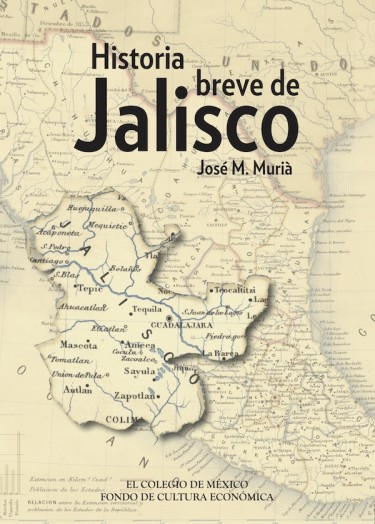 Historia breve de Jalisco