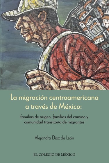 La migración centroamericana a través de México: