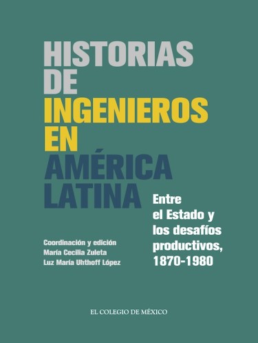 HISTORIAS DE INGENIEROS EN AMERICA LATINA