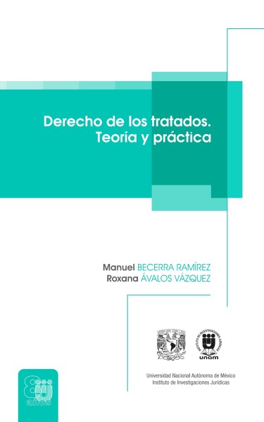 Derecho de los tratados. Teoría y práctica