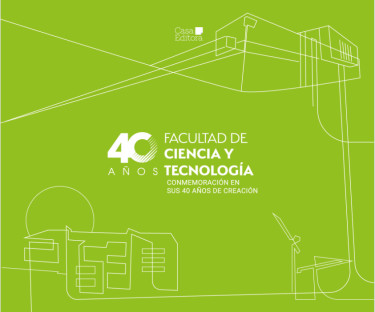 40 años Facultad de Ciencia y Tecnología