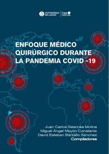 Enfoque médico quirúrgico durante la pandemia Covid-19
