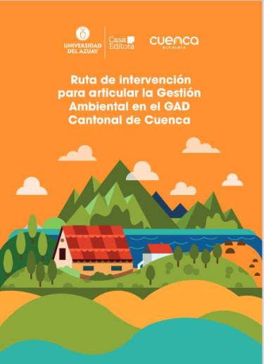 Ruta de intervención para articular la Gestión Ambiental en el GAD Cantonal de Cuenca