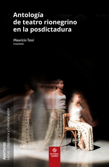 Antología de teatro rionegrino en la posdictadura