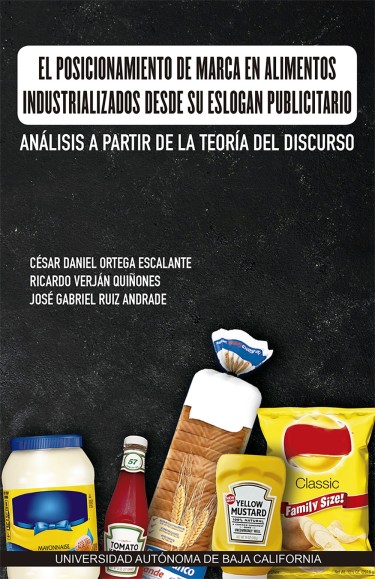El posicionamiento de marca en alimentos industrializados desde su eslogan publicitario