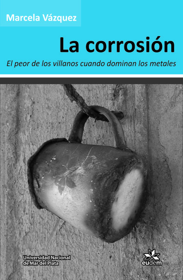 La corrosión