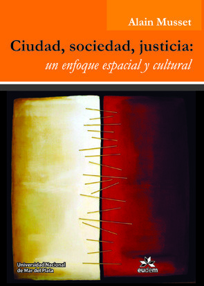 Ciudad, sociedad, justicia