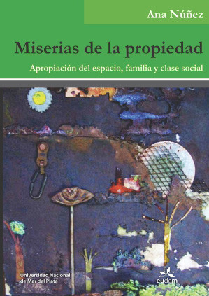 Miserias de la propiedad