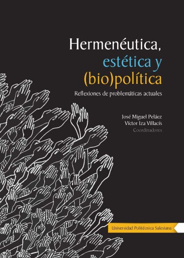 Hermenéutica, estética y (bio)política