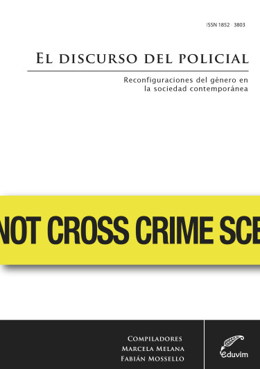 El discurso del policial