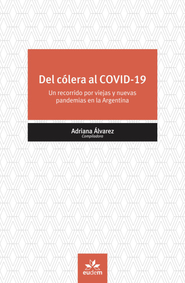 Del cólera al COVID-19