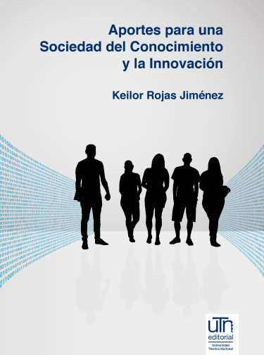 Aportes para una Sociedad del Conocimiento y la Innovación