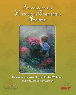 Introducción a la horticultura ornamental y ambiental