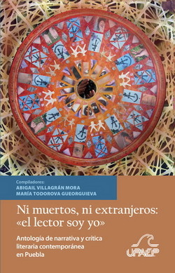 Ni muertos, ni extranjeros: “el lector soy yo”
