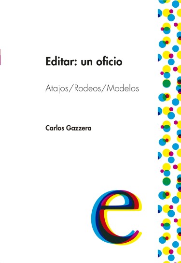 Editar, un oficio