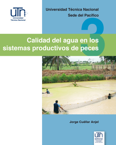 Calidad del agua en los sistemas productivos de peces