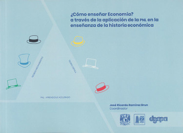 ¿Cómo enseñar economía? A través de la aplicación de la PLN en la enseñanza de la historia económica