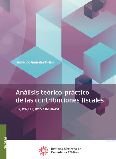 Análisis teórico-práctico de las contribuciones fiscales