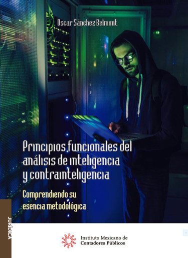 Principios funcionales del análisis de inteligencia y contrainteligencia.