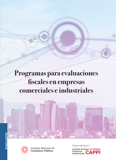 Programas para evaluaciones fiscales en empresas comerciales e industriales