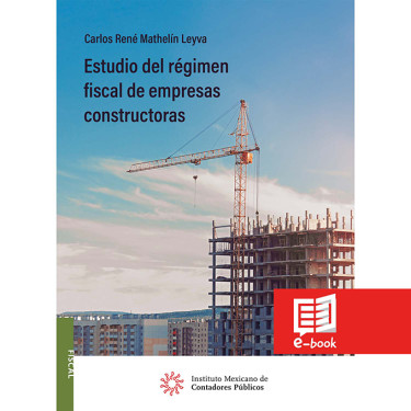 Estudio del régimen fiscal de empresas constructoras