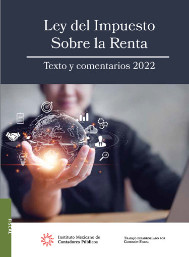 Ley del Impuesto sobre la Renta Texto y comentarios 2022