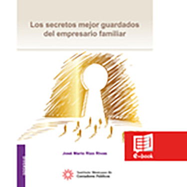 Los secretos mejor guardados del empresario familiar