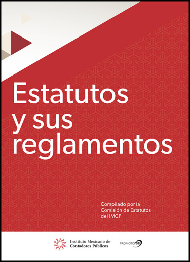 Estatutos y sus reglamentos