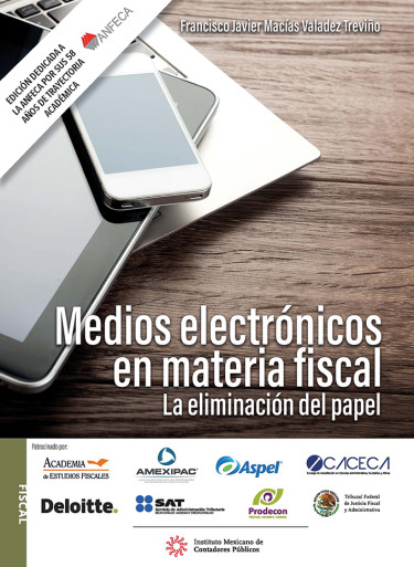 Medios electrónicos en materia fiscal.