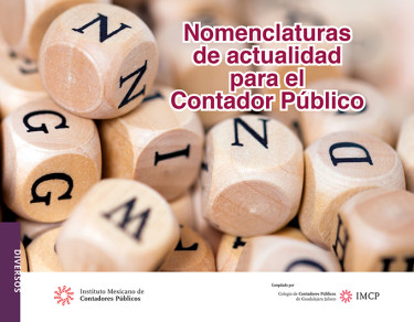 Nomenclaturas de actualidad para el Contador Público