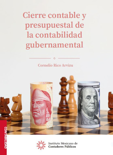 Cierre contable y presupuestal de la contabilidad gubernamental