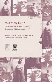 La palabra recobrada: ensayos políticos (1920-1947)