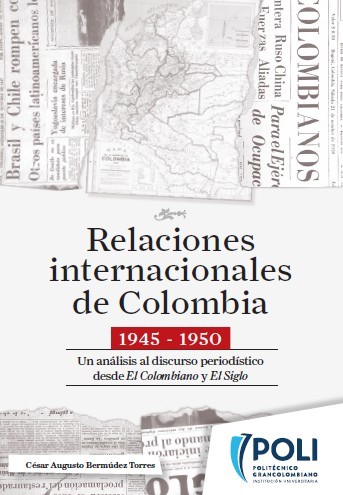 Relaciones internacionales de Colombia, 1945-1950