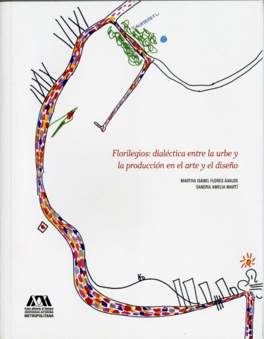 Florilegios: dialéctica entre la urbe y la producción en el arte y el diseño
